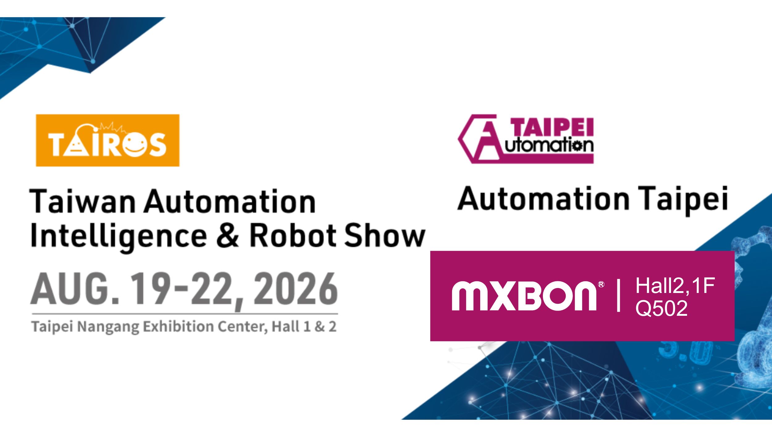 2026 TAIROS & Automation Taipei _ MXBON Hall2, 1F Q502