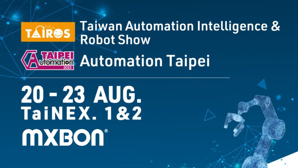 MXBON to Exhibit at Automation Taipei 2025/8/20-23